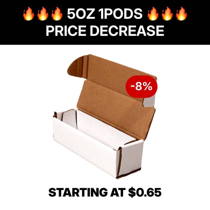 Little update! When we grow you save :) We are almost out of our 5OZ-1POD in White. Our next run will align our pricing to our plain brown boxes. Both start at $0.65 and go down from there!
